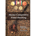 Master Competitive Pistol Shooting